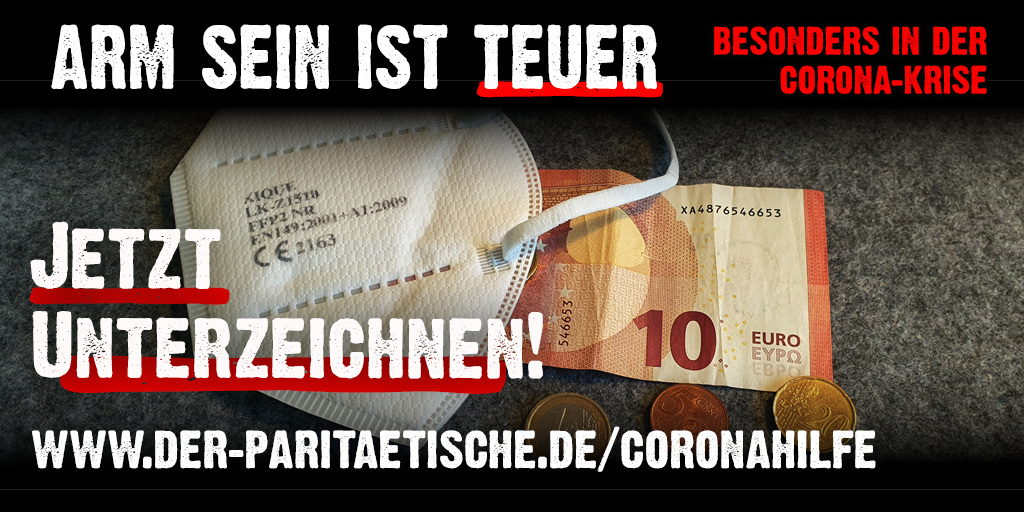 Eine FFP2-Maske, ein 10 Euro-Schein und etwas Kleingeld liegen auf einer Platte. Text: Arm sein ist teuer - besonders in der Corona-Krise